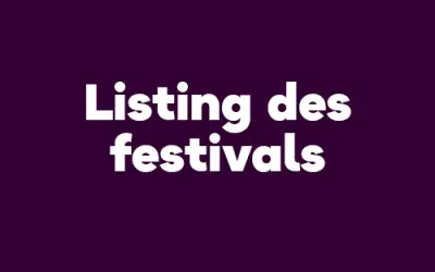 Listing des festivals impact friendly